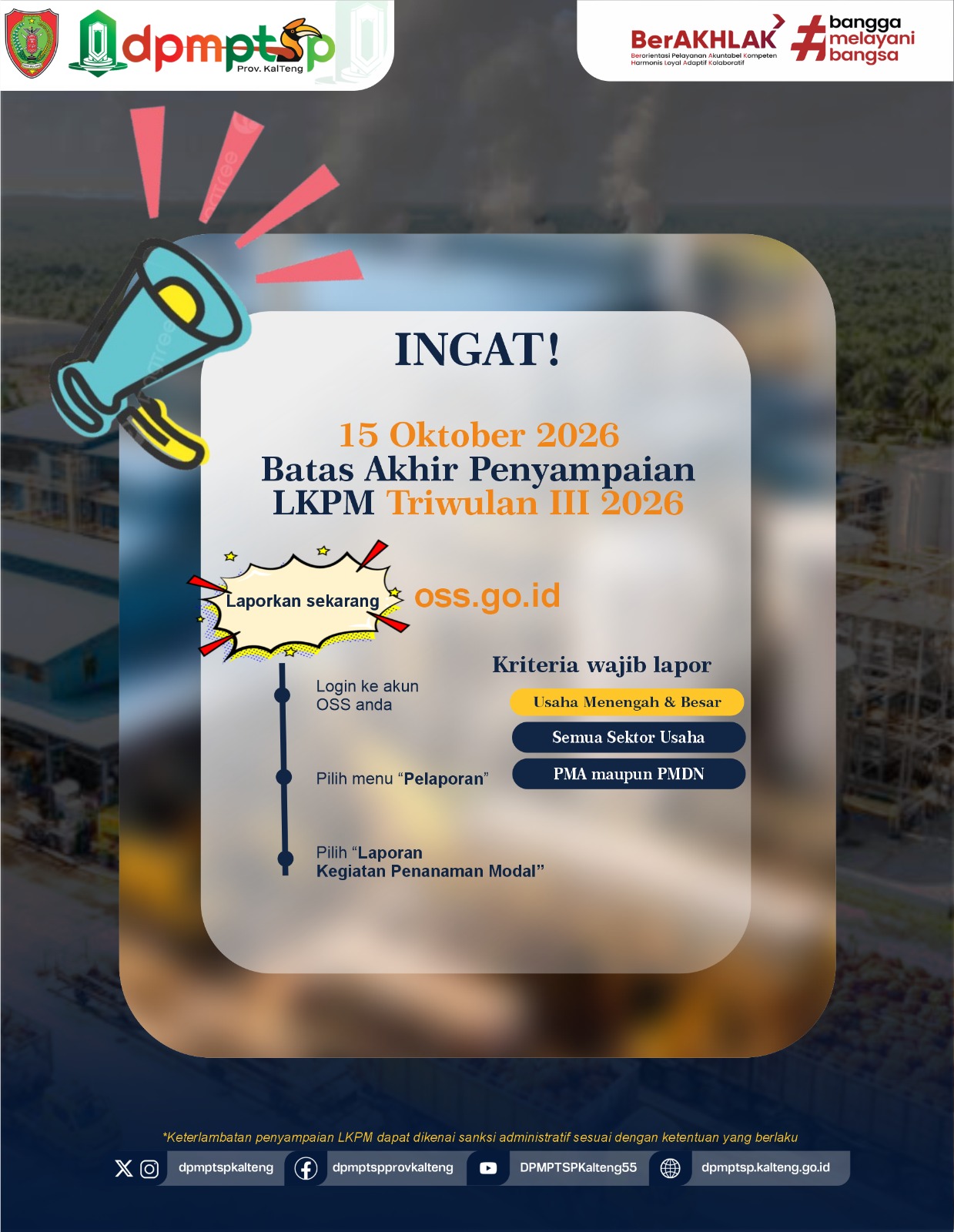 Pelaku Usaha, Jangan Lupa Lapor LKPM Triwulan III Sebelum 15 Oktober 2026